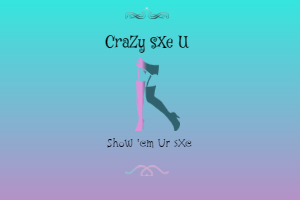 CraZy sXe U